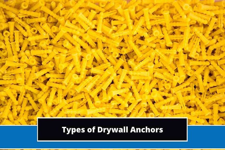 Types of Drywall Anchors