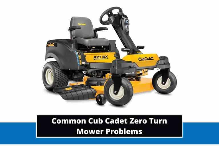 Common Cub Cadet Zero Turn Mower Problems