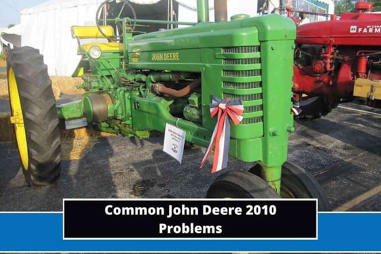 John Deere 2010 Problems