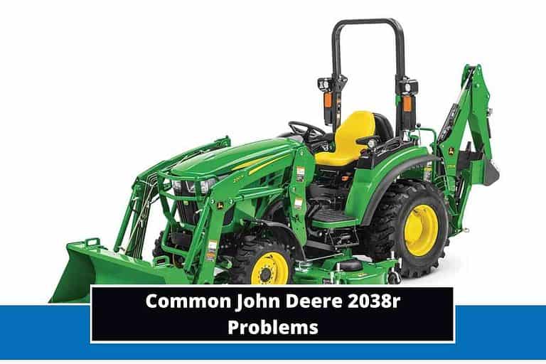 John Deere 2038r Problems