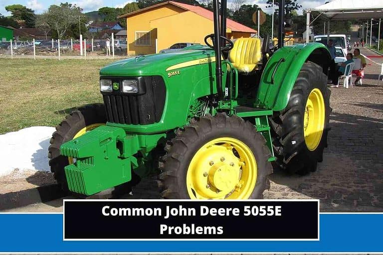 John Deere 5055E Problems
