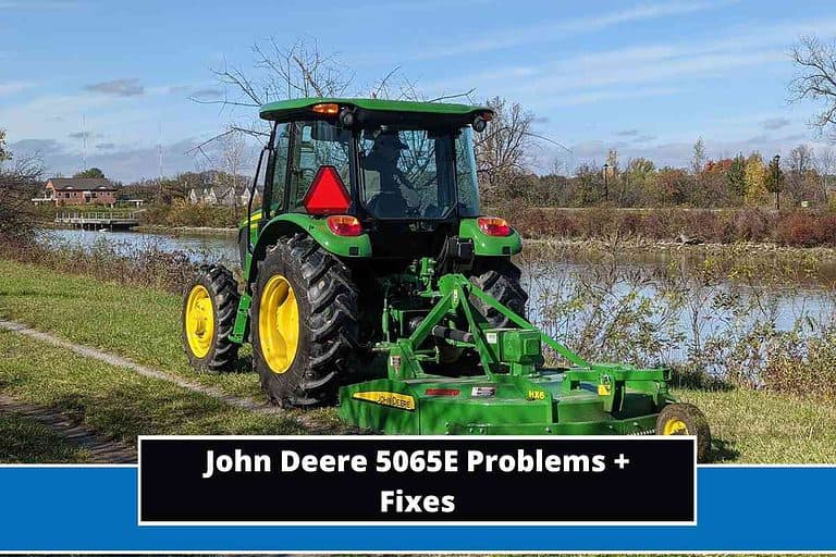 John Deere 5065E Problems