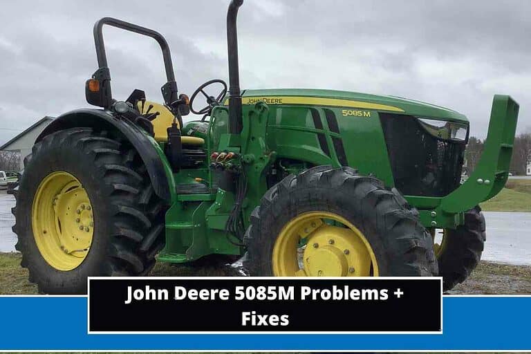 John Deere 5085M Problems