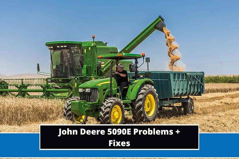 John Deere 5090E Problems