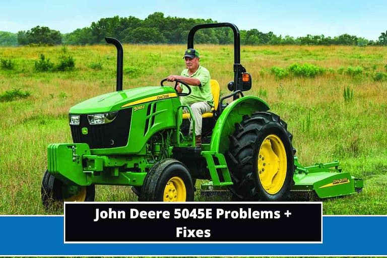 John Deere 5045E Problems