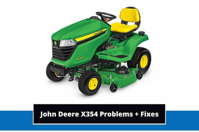 John Deere X354 Problems