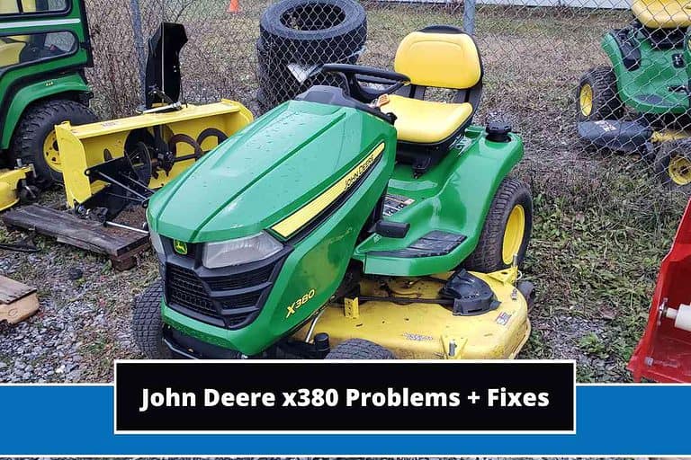 John Deere x380 Problems