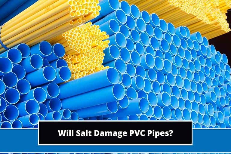 Will Salt Damage PVC Pipes